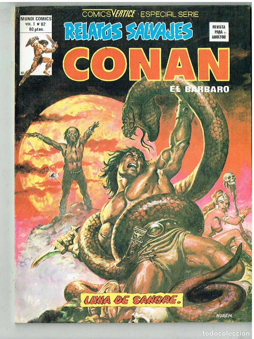 C&oacute;mics: RELATOS SALVAJES. CONAN EL B&Aacute;RBARO. Vol.1 N&ordm; 82. MUNDI COMICS/ VERTICE 1980.(B/56.1 RUM)
