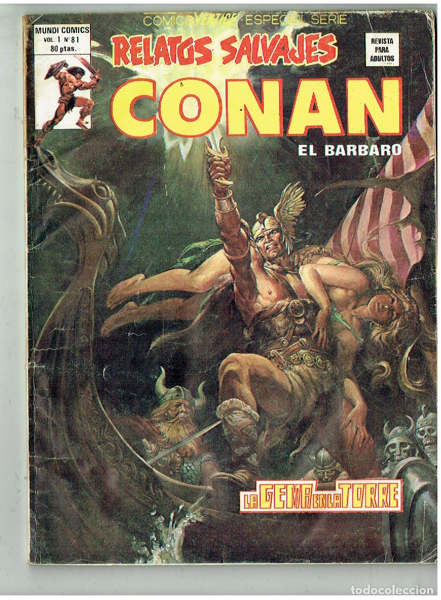 C&oacute;mics: RELATOS SALVAJES. CONAN EL B&Aacute;RBARO. Vol.1 N&ordm; 81. MUNDI COMICS/ VERTICE 1980.(B/56.1 RUM)