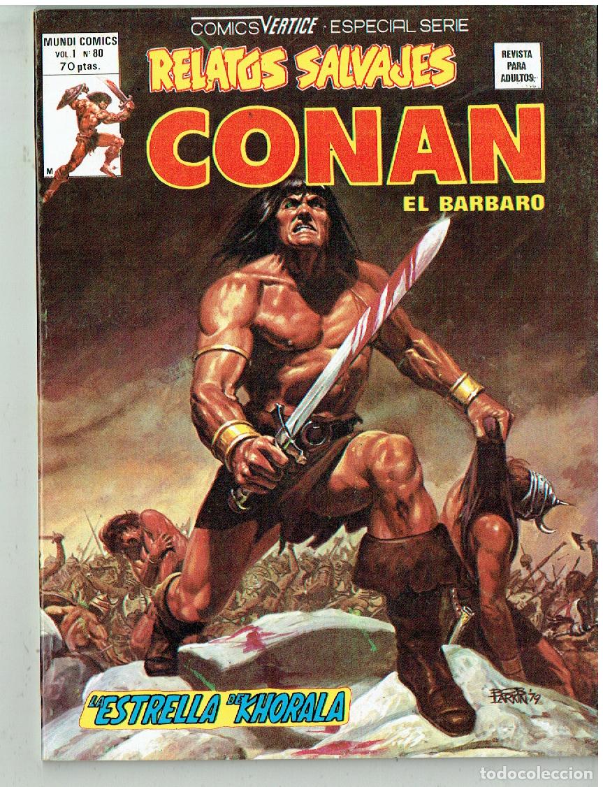 C&oacute;mics: RELATOS SALVAJES. CONAN EL B&Aacute;RBARO. Vol.1 N&ordm; 80. MUNDI COMICS/ VERTICE 1980.(B/56.1 RUM)