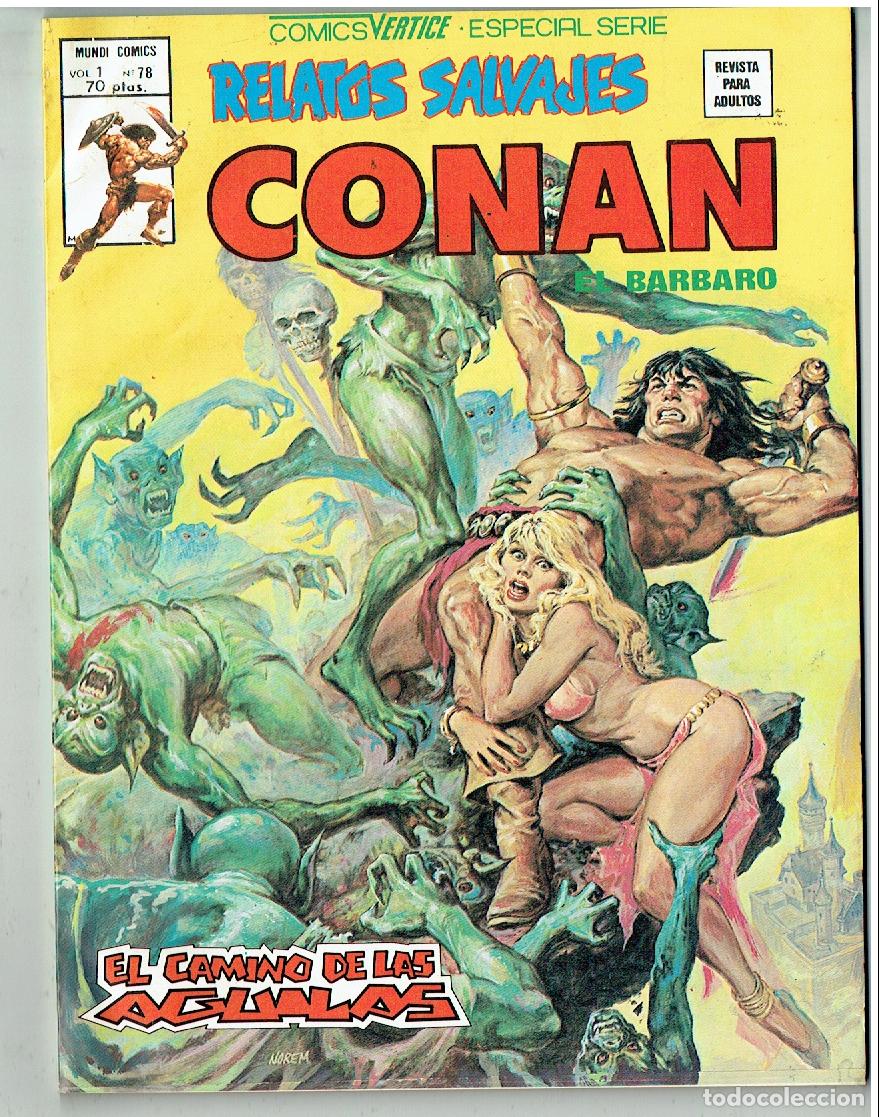 C&oacute;mics: RELATOS SALVAJES. CONAN EL B&Aacute;RBARO. Vol.1 N&ordm; 78. MUNDI COMICS/ VERTICE 1980.(B/56.1 RUM)