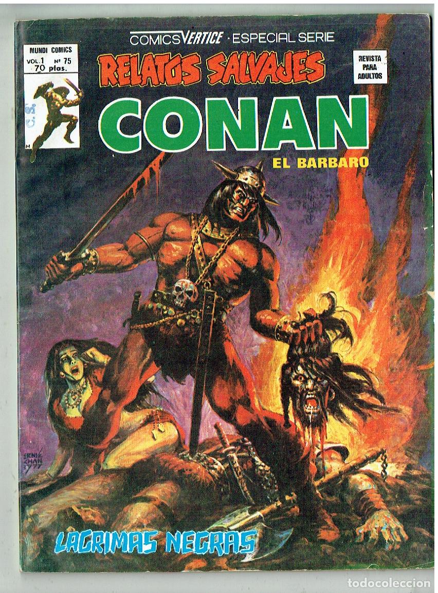 C&oacute;mics: RELATOS SALVAJES. CONAN EL B&Aacute;RBARO. Vol. 1 N&ordm; 75. MUNDI COMICS/ VERTICE 1980.(B/56.1 RUM)