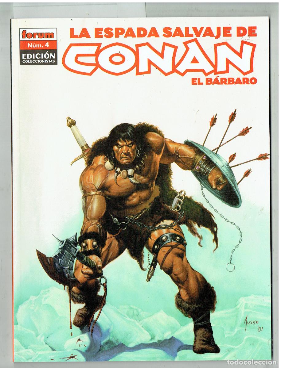 C&oacute;mics: LA ESPADA SALVAJE DE CONAN, EL BARBARO. EDC. COLECCIONISTA. N&ordm; 4. FORUM.(B/55.2 RUM)