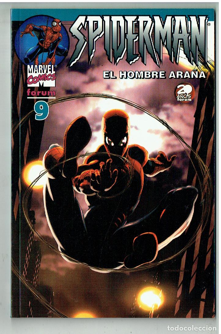C&oacute;mics: SPIDERMAN. EL HOMBRE ARA&Ntilde;A. N&ordm; 9. MARVEL COMICS/ FORUM . 2001. (B/39.2 RUM)