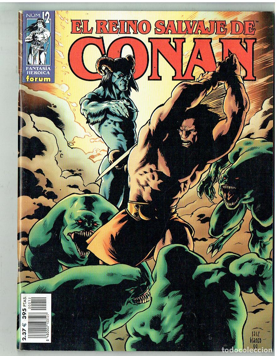 C&oacute;mics: EL REINO SALVAJE DE CONAN. N&ordm; 12. FORUM. (B/39.2 RUM)