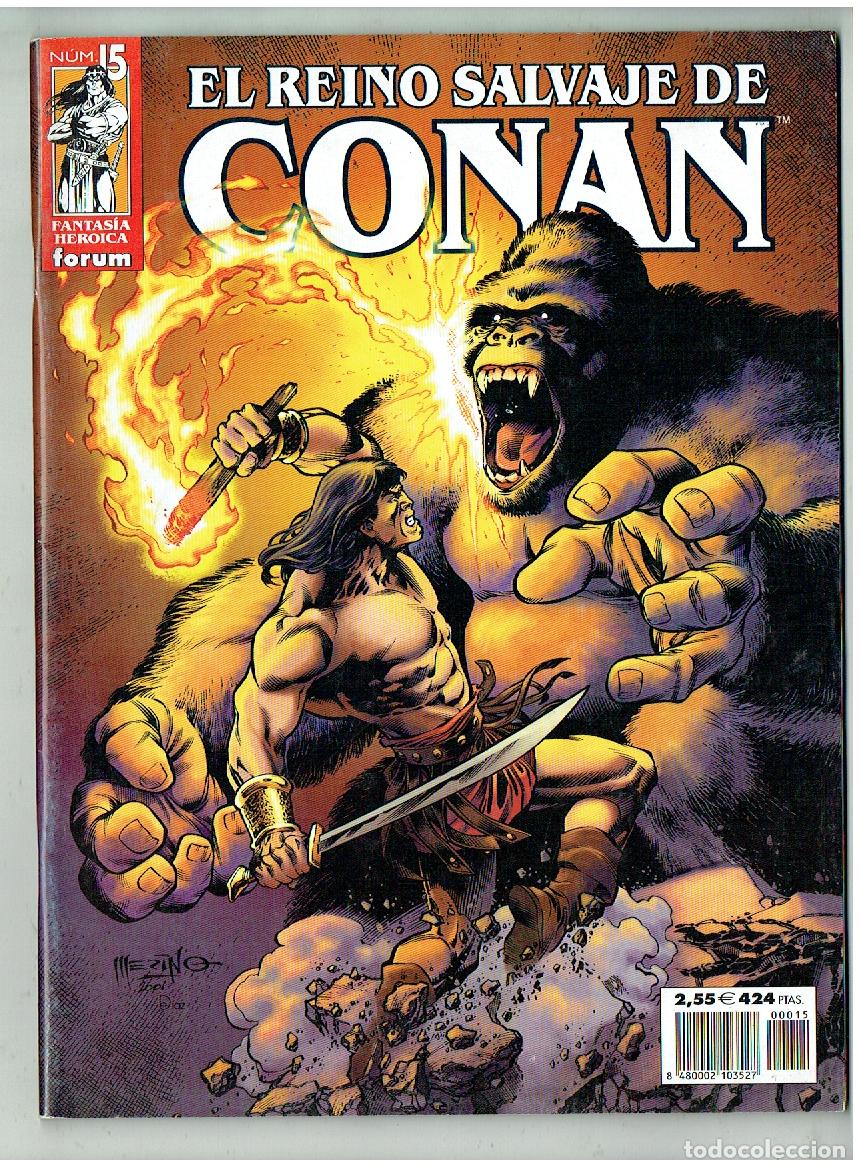 C&oacute;mics: EL REINO SALVAJE DE CONAN. N&ordm; 15. FORUM. (B/39.2 RUM)