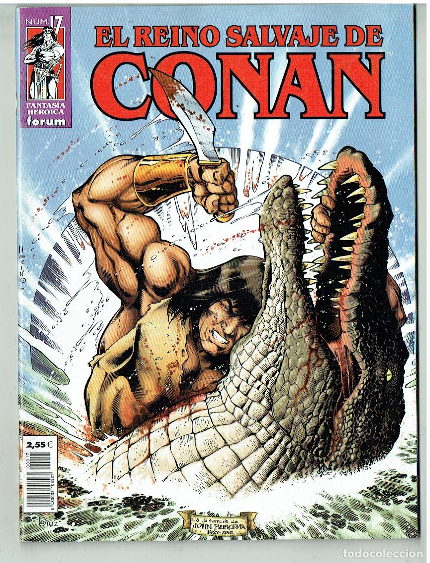 C&oacute;mics: EL REINO SALVAJE DE CONAN. N&ordm; 17. FORUM. (B/39.2 RUM)