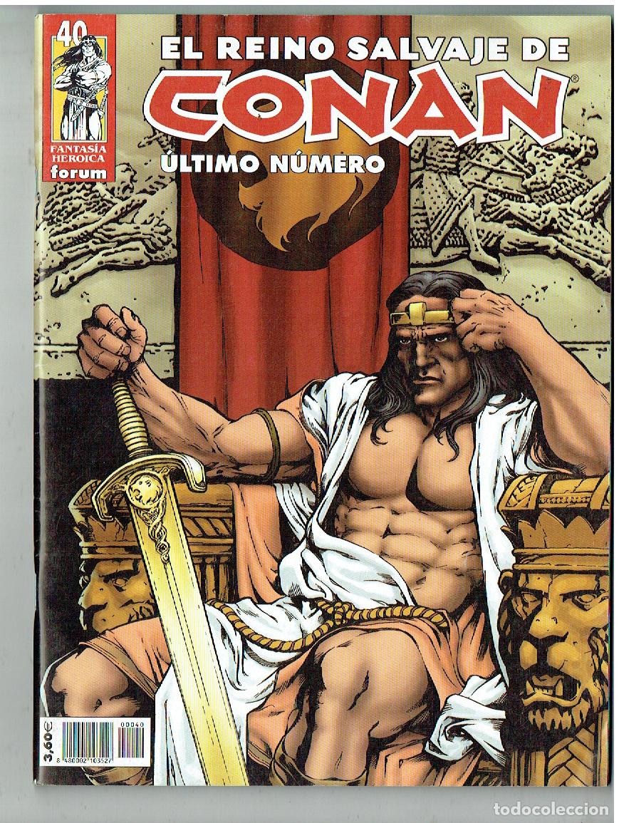 C&oacute;mics: EL REINO SALVAJE DE CONAN. N&ordm; 40. FORUM. (B/39.2 RUM)