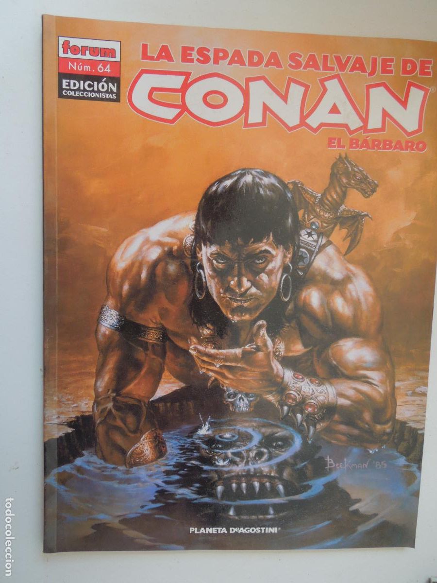 C&oacute;mics: LA ESPADA SALVAJE DE CONAN - EL BARBARO N&ordm; 64- FORUM - EDICION COLECCIONISTA -PLANETA-2007