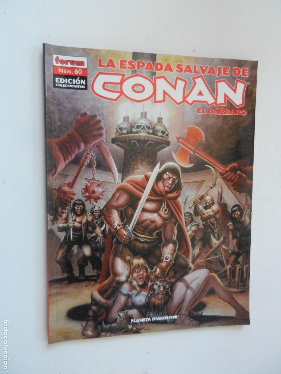 C&oacute;mics: LA ESPADA SALVAJE DE CONAN - EL BARBARO N&ordm; 60- FORUM - EDICION COLECCIONISTA -PLANETA-2007