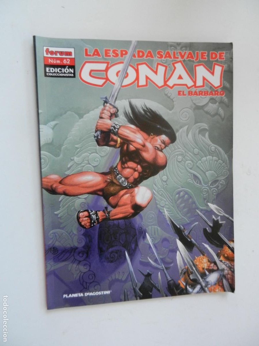 C&oacute;mics: LA ESPADA SALVAJE DE CONAN - EL BARBARO N&ordm; 62- FORUM - EDICION COLECCIONISTA -PLANETA-2007