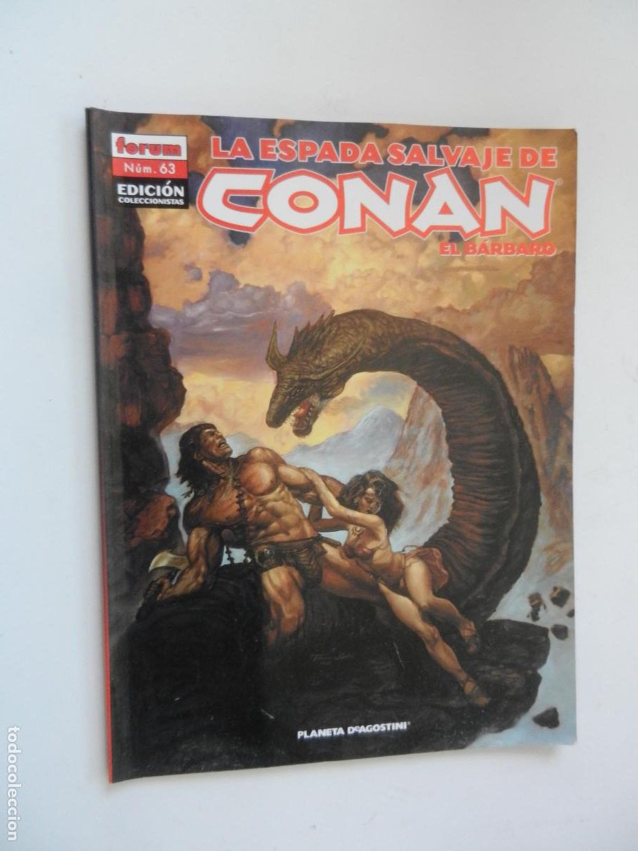 C&oacute;mics: LA ESPADA SALVAJE DE CONAN - EL BARBARO N&ordm; 63- FORUM - EDICION COLECCIONISTA -PLANETA-2007