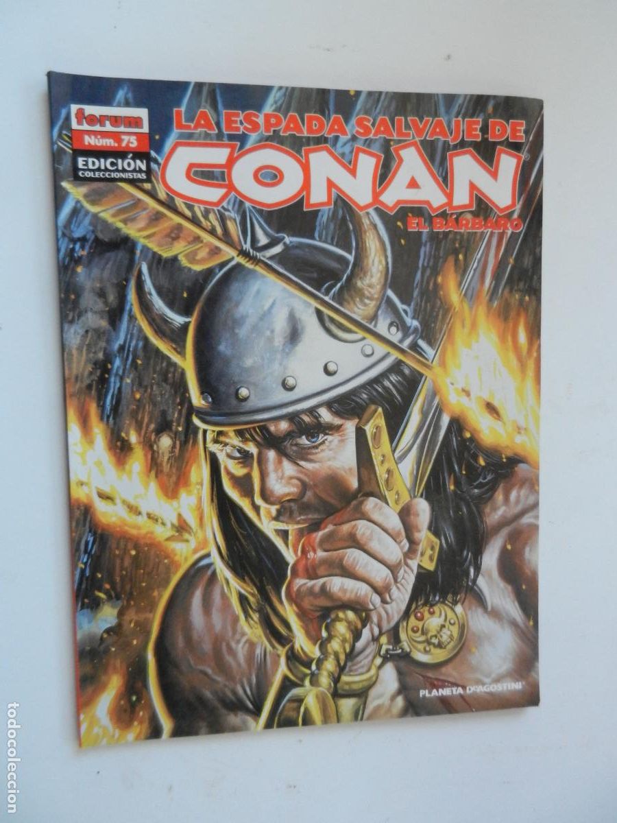 C&oacute;mics: LA ESPADA SALVAJE DE CONAN - EL BARBARO N&ordm; 75- FORUM - EDICION COLECCIONISTA -PLANETA-2007