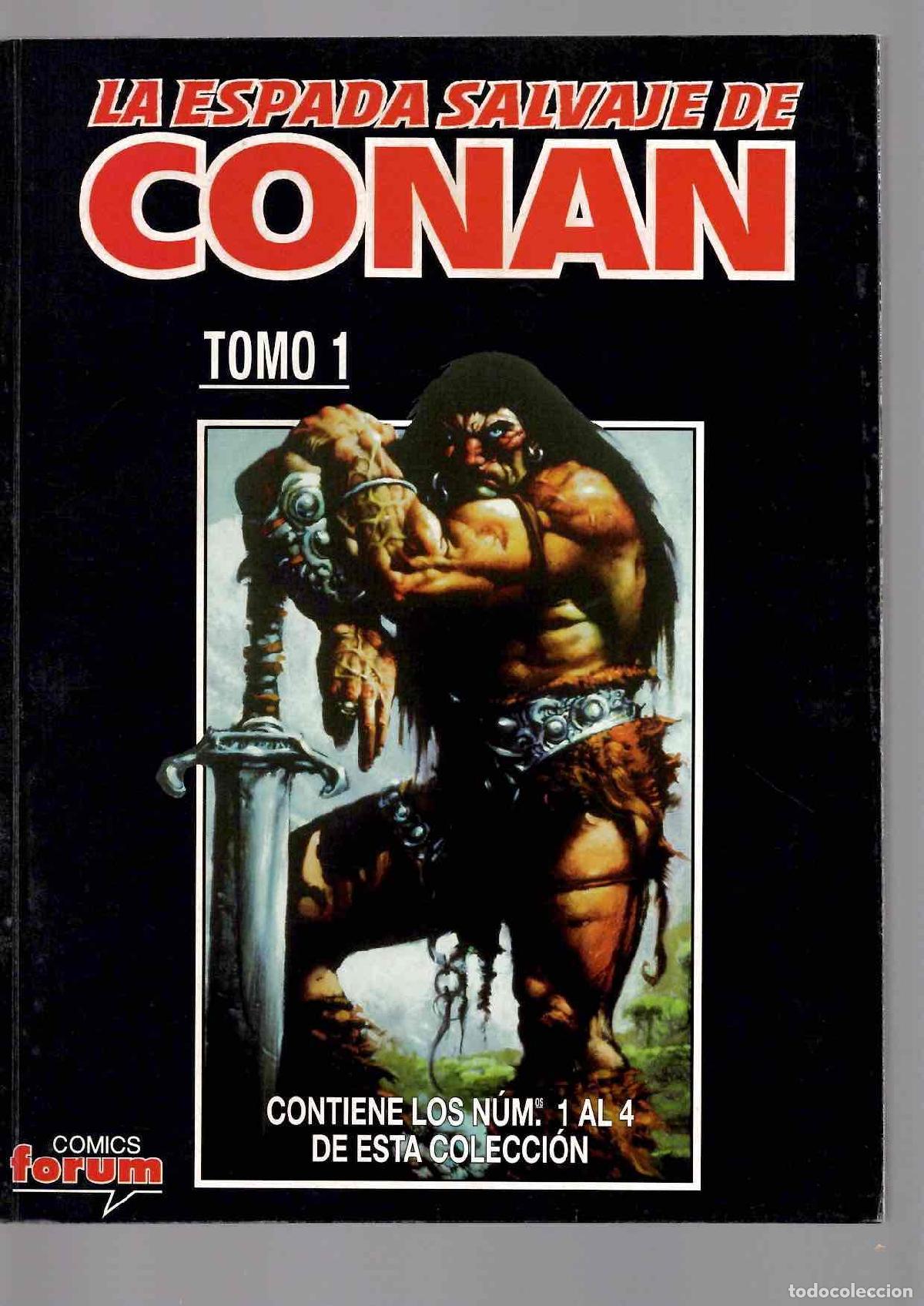 C&oacute;mics: LA ESPADA SALVAJE DE CONAN TOMO 1. CONTIENE LOS N&ordm; 1 AL 4. FORUM PLANETA 1996