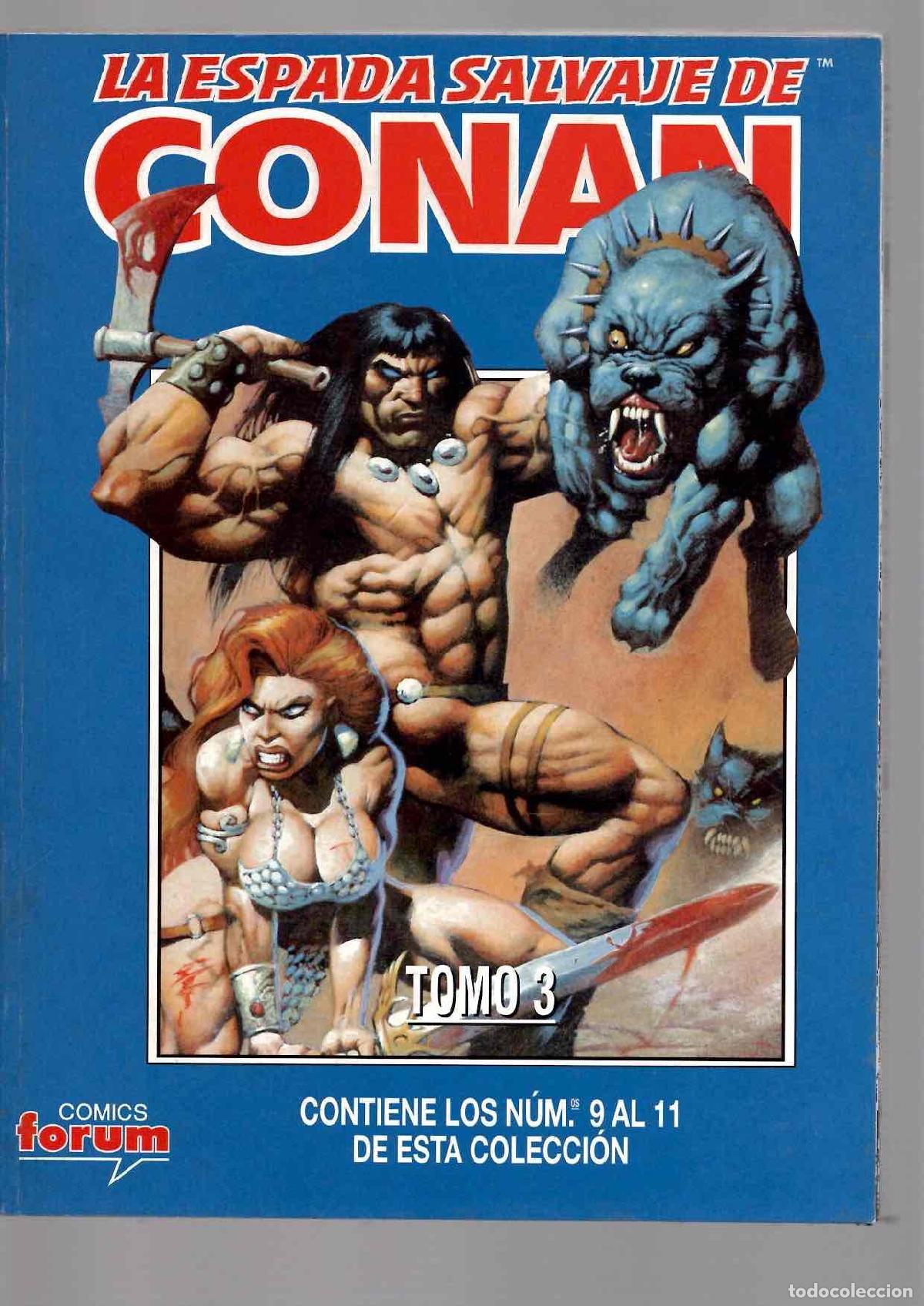 C&oacute;mics: LA ESPADA SALVAJE DE CONAN TOMO 3. CONTIENE LOS N&ordm; 9 AL 11. FORUM PLANETA 1998
