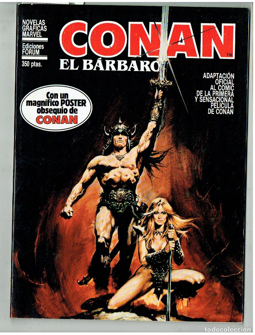 C&oacute;mics: CONAN EL BARBARO. !! CON POSTER &iexcl;&iexcl;. NOVELAS GR&Aacute;FICAS MARVEL. FORUM. 1985.(B/39.3 RUM)
