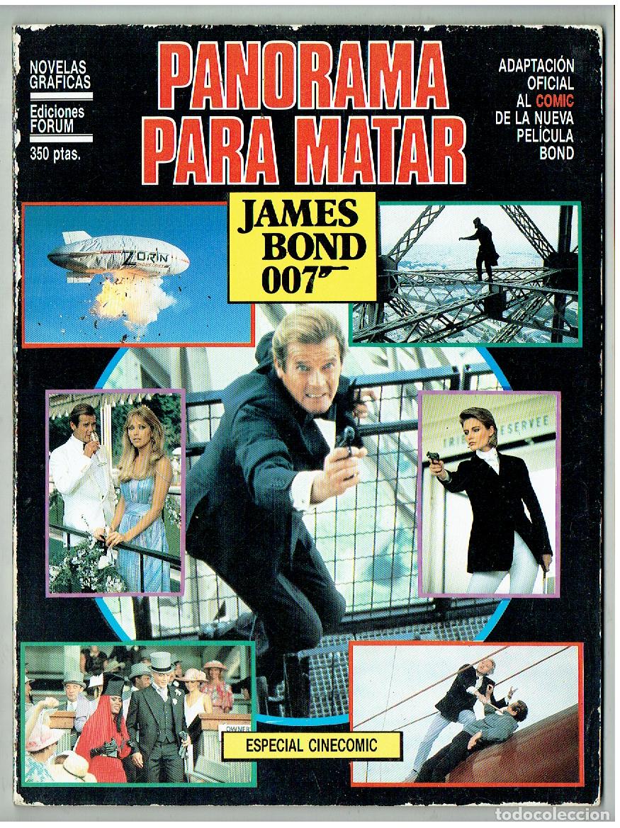 C&oacute;mics: PANORAMA PARA MATAR. JAMES BOND 007. NOVELAS GR&Aacute;FICAS MARVEL. FORUM. 1985.(B/39.3 RUM)