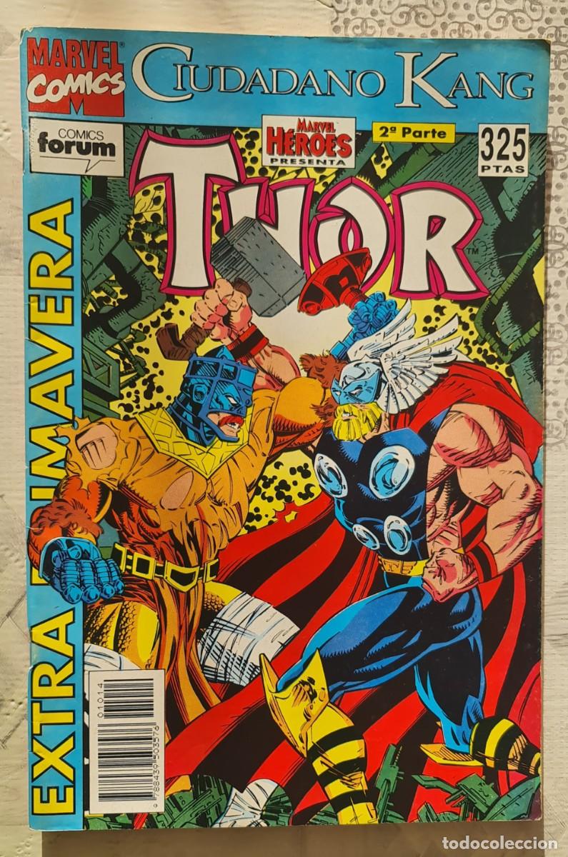 C&oacute;mics: MARVEL HEROES EXTRA PRIMAVERA 1993 THOR. CIUDADANO KANG. Comics Forum 1993
