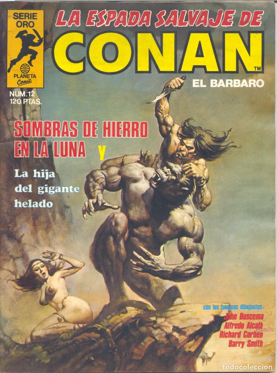 Comics : ESPADA SALVAJE DE CONAN 12. PLANETA, 1982 (CAJA 2)
