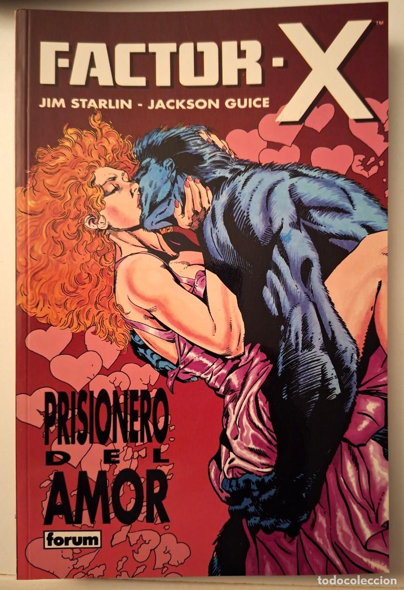 Comics : Factor X: Prisionero del amor - Colecci&oacute;n Prestige n&uacute;mero 22 -