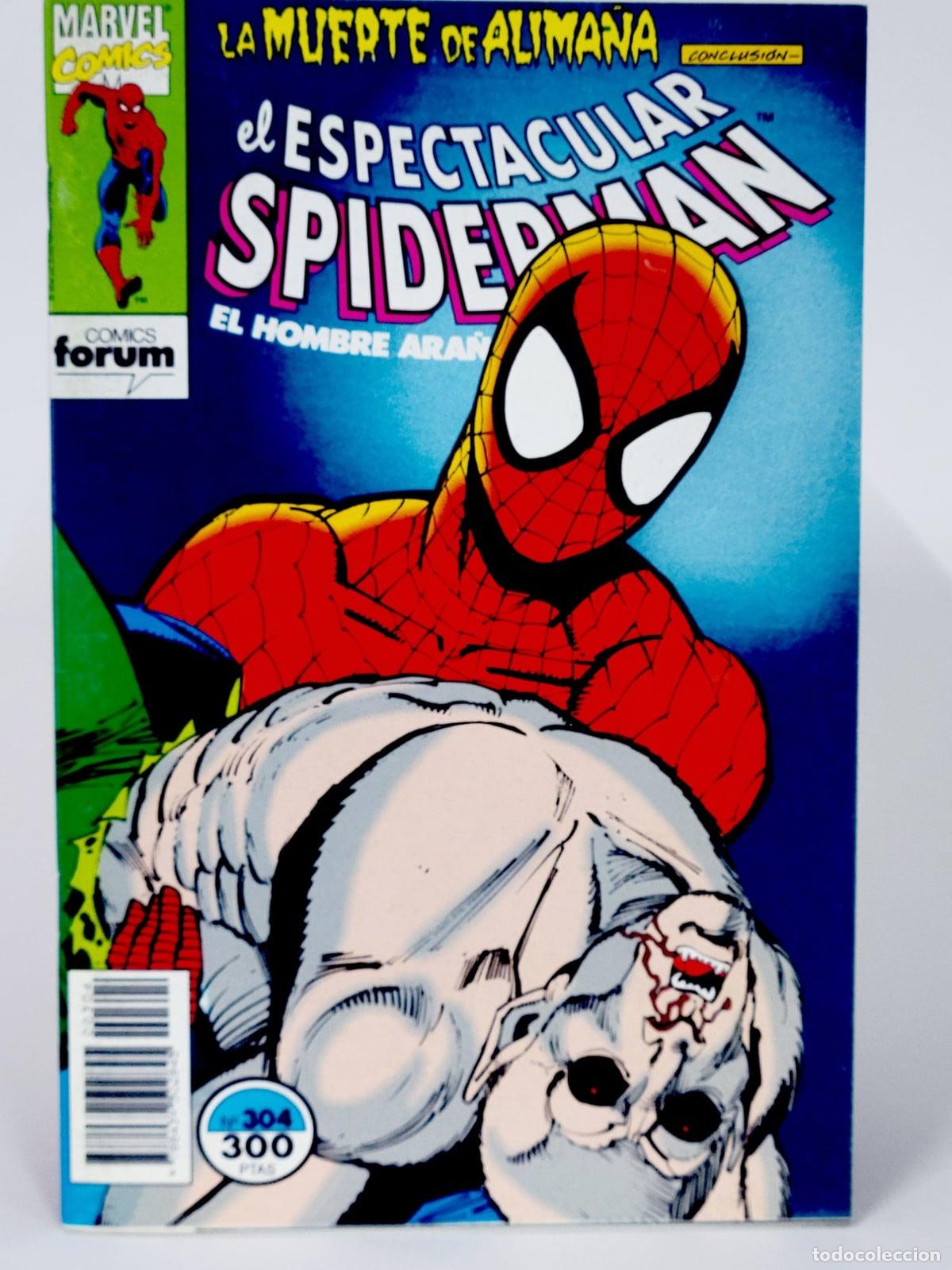C&oacute;mics: C&Oacute;MIC SPIDERMAN 304 LA MUERTE DE ALIMA&Ntilde;A VOL.1 FORUM MARVEL VOLUMEN (SPIDER-MAN)DE KIOSCO