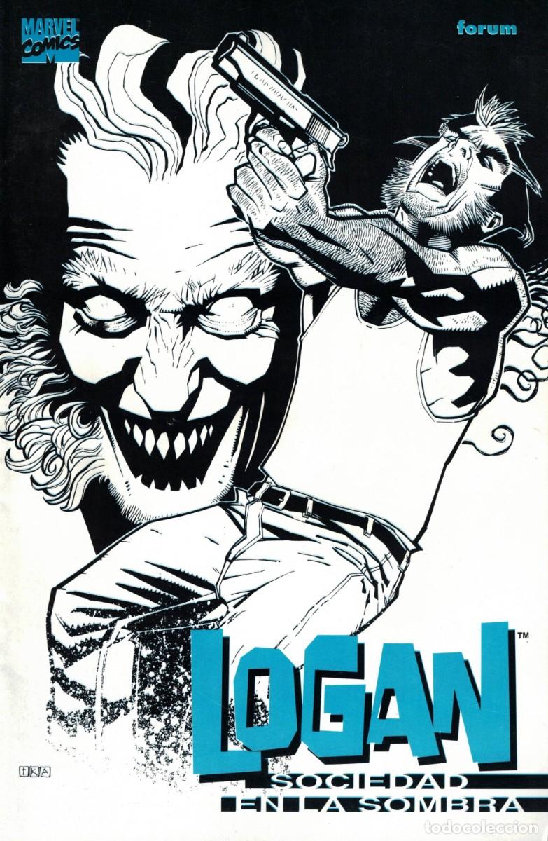 C&oacute;mics: Logan - Sociedad en la sombra - Marvel Comics Forum