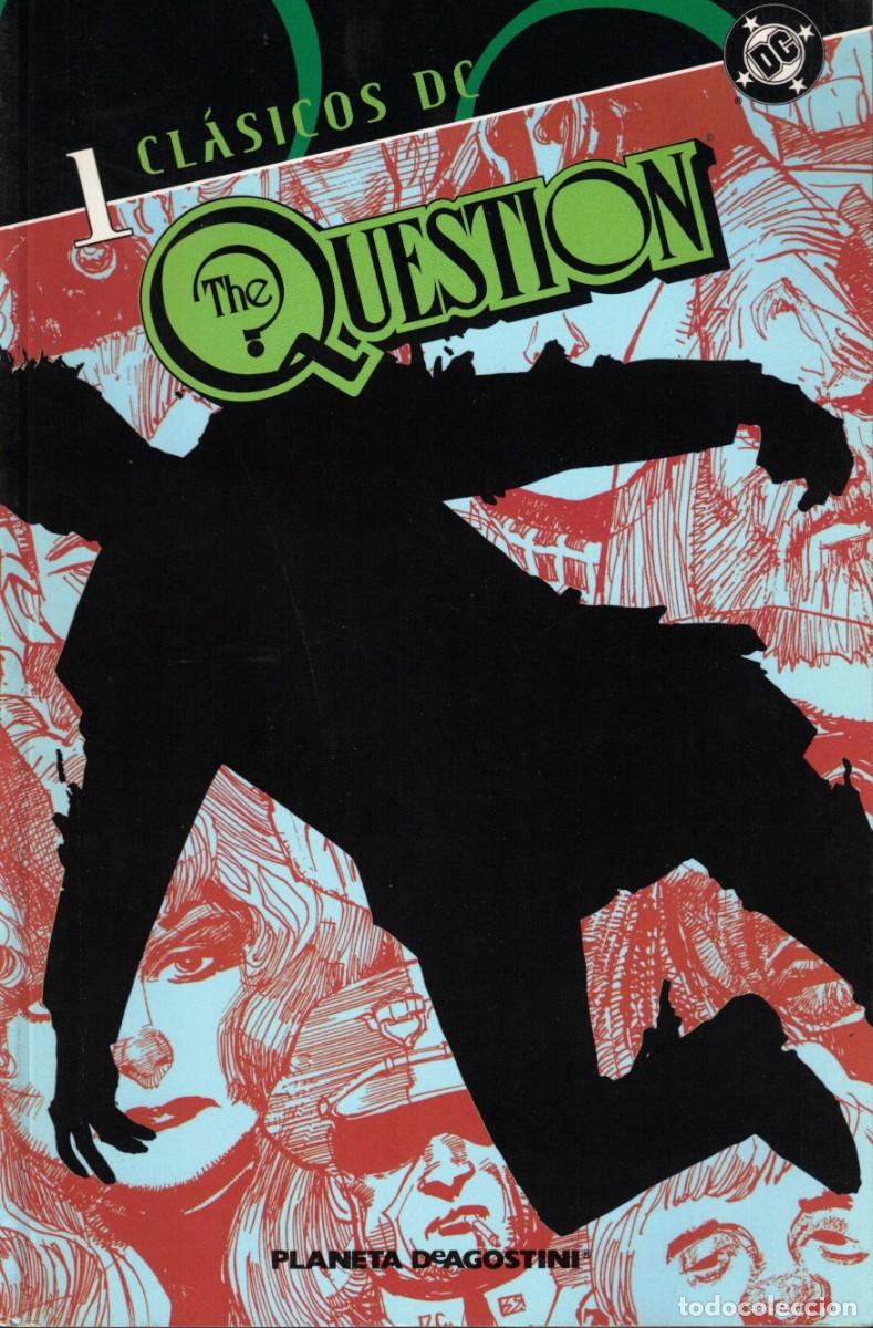 C&oacute;mics: Clasicos DC The Question - Planeta DeAgostini - 1