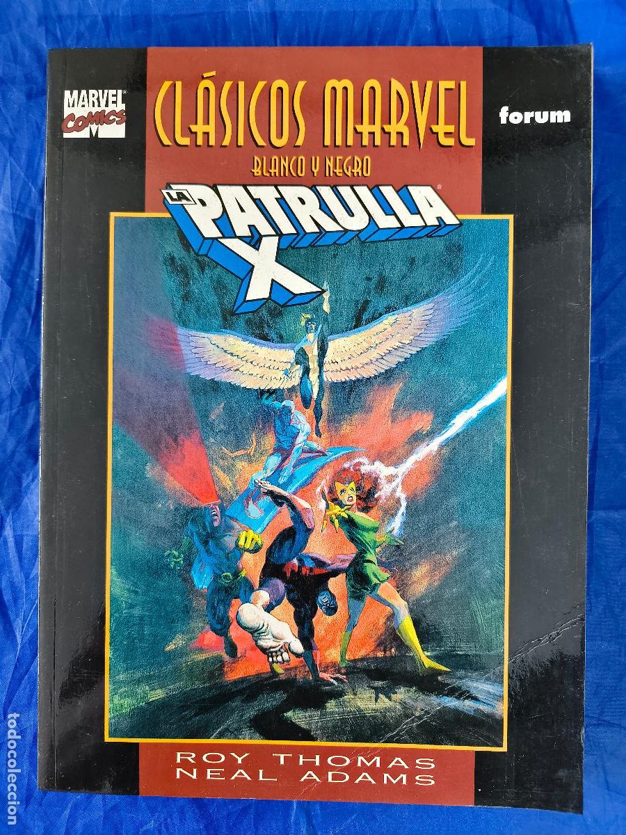 C&oacute;mics: CLASICOS MARVEL BLANCO Y NEGRO LA PATRULLA X OREFSLL