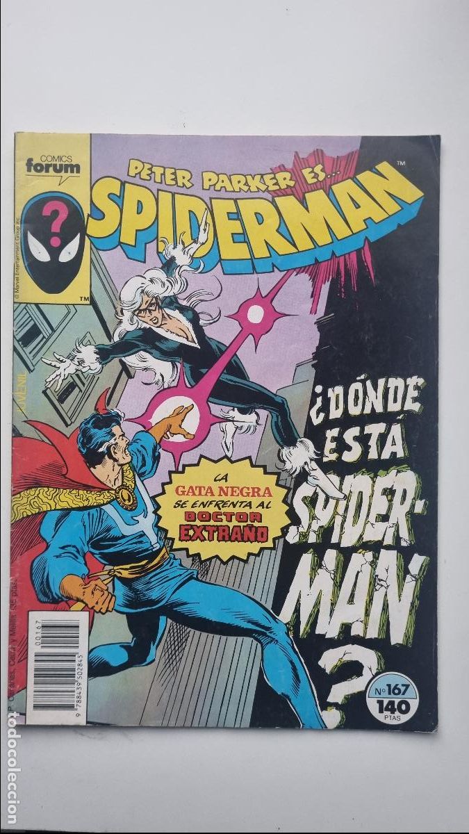 C&oacute;mics: Peter Parker es... SPIDERMAN n&ordm; 167 - La Gata negra se enfrenta al Doctor Extra&ntilde;o &iquest;D&oacute;nde est&aacute; SPIDER
