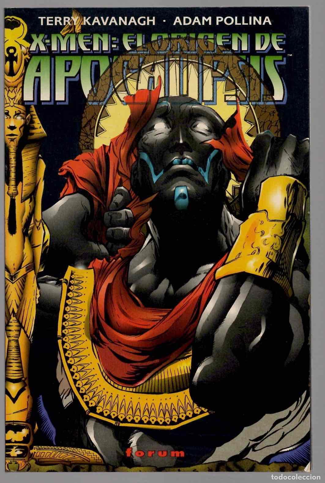 C&oacute;mics: X-MEN EL ORIGEN DE APOCALIPSIS. TERRY KAVANAGH, ADAM POLLINA. FORUM PLANETA 1997