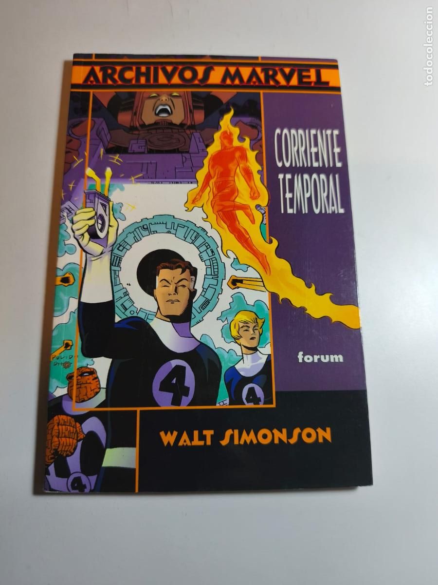 C&oacute;mics: ARCHIVOS MARVEL. LOS 4 FANT&Aacute;STICOS. CORRIENTE TEMPORAL. WALTER SIMONSON. FORUM, 1997.