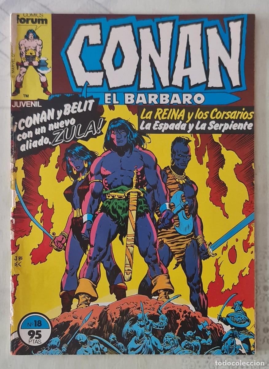 C&oacute;mics: CONAN EL BARBARO n&ordm; 18 de 213 de Roy Thomas y John Buscema. Procede de RETAPADO. Comics Forum 1983