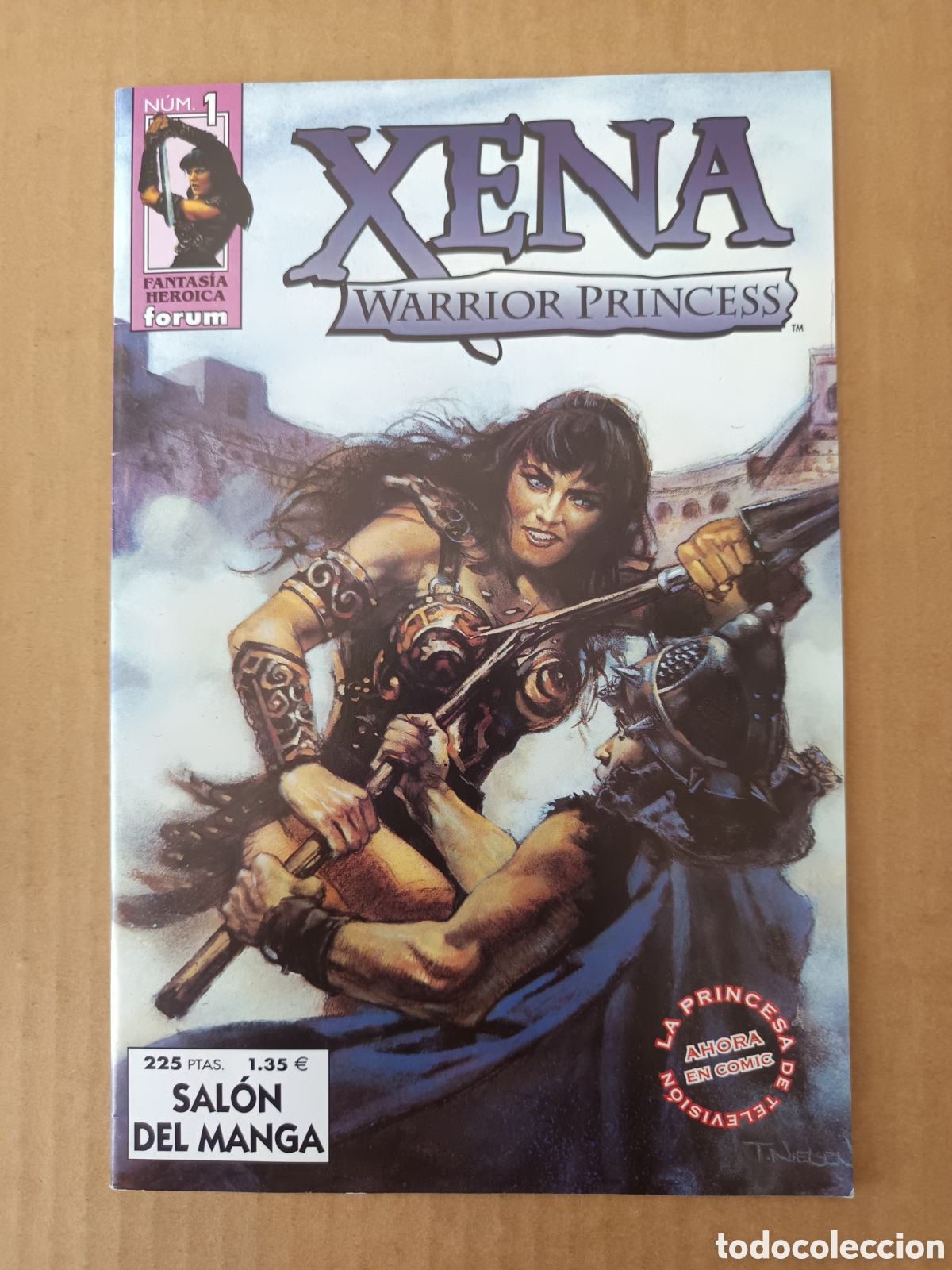 C&oacute;mics: Xena Warrior Princess n&deg;1 (Forum, 1999). Por Roy Thomas y Joyce Chin. Fantas&iacute;a Heroica.