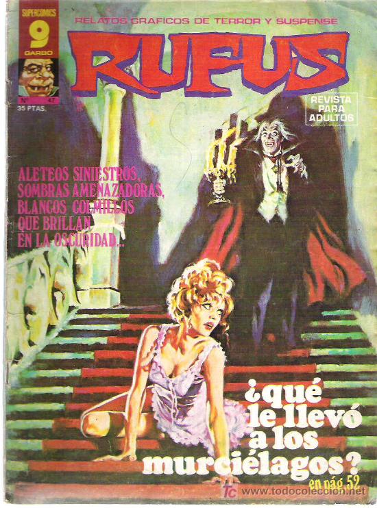 C&oacute;mics: RUFUS - QUE LE LLEVO A LOS MURCIELAGOS *** N &ordm;47 1973 - Foto 1