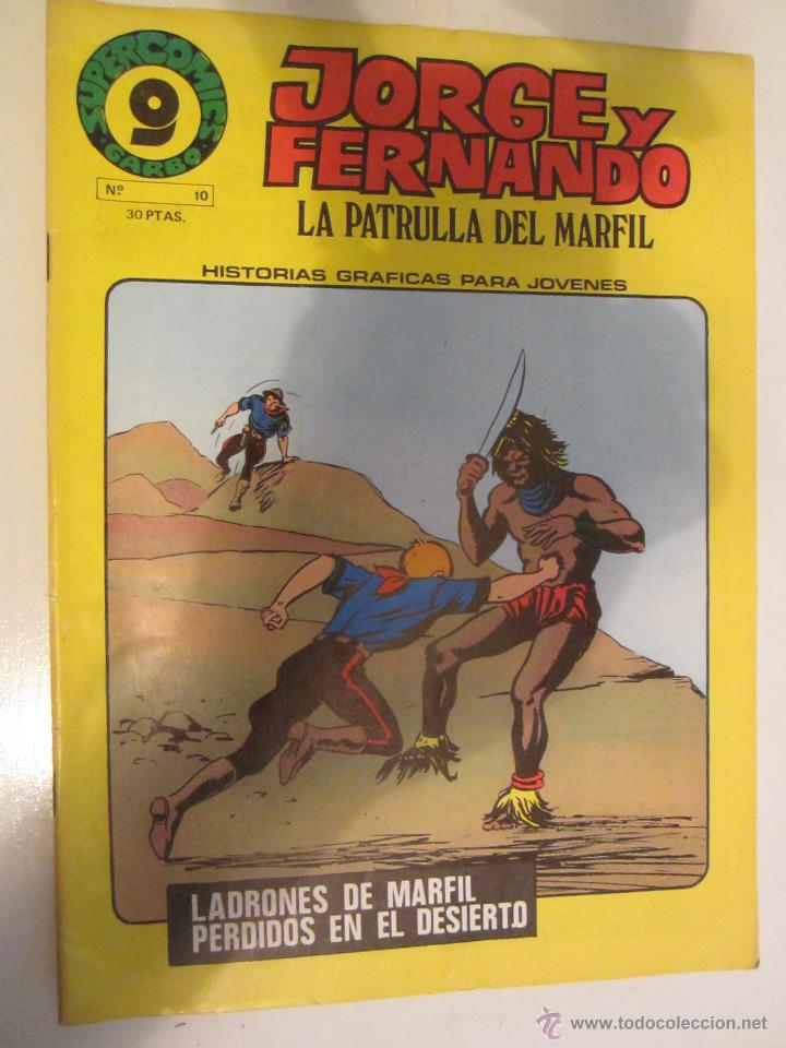 C&oacute;mics: JORGE Y FERNANDO N&ordm; 10 - Foto 1