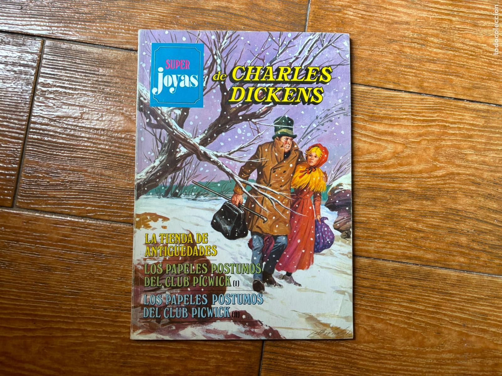 C&oacute;mics: SUPER JOYAS HARLES DICKENS - N&ordm; 25 - EDITORIAL BRUGUERA 1984 1&ordf; EDICION