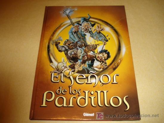 Cómics: EL SEÑOR DE LOS PARDILLOS. Tomo tapa dura con historias cómicas del Señor de los Anillos. LOTES.
