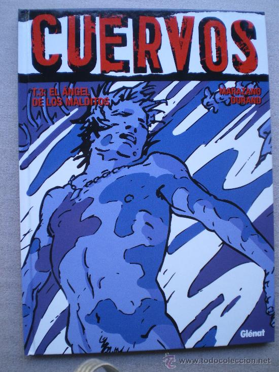 C&oacute;mics: CUERVOS T.3 / EL ANGEL DE LOS MALDITOS / GLENAT 2006 - Foto 1