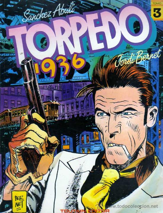 C&oacute;mics: TORPEDO 1936 (Tomo 3) - - Foto 1