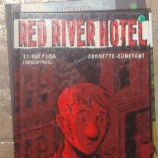 Fumetti: RED RIVER HOTEL, CORNETTE, CONSTANT. Lote 41417201