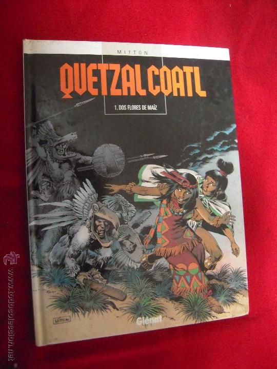 QUETALCOATL 1 - DOS FLORES DE MAIZ - MITTON - CARTONE (Tebeos y Comics - Glénat - Comic USA)