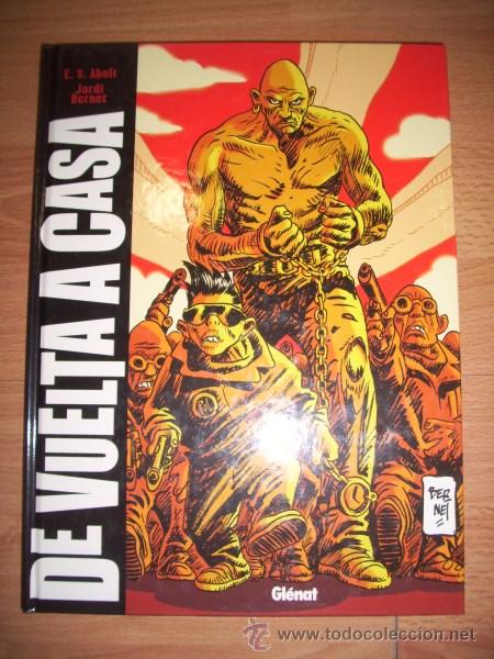 C&oacute;mics: De vuelta a casa / J.Bernet, E.S. Abul&iacute; - Foto 1