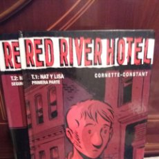 Cómics: RED RIVER HOTEL -TOMOS 1 Y 2 (NAT Y LISA PRIMERA Y SEGUNDA PARTE) - COLECCIÓN VIÑETAS NEGRAS. Lote 80139941