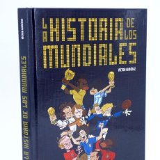 Cómics: LA HISTORIA DE LOS MUNDIALES (VÍCTOR GIMÉNEZ) GLENAT, 2010. OFRT ANTES 24E. Lote 395112374