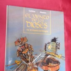 Cómics: EL VIENTO DE LOS DIOSES. T2: EL VIENTRE DEL DRAGÓN. COTHIAS. ADAMOV . GLÉNAT. 1994