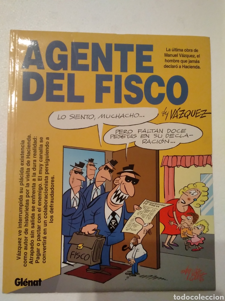 C&oacute;mics: AGENTE DEL FISCO - Foto 1