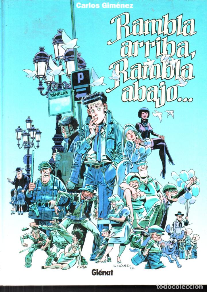 CARLOS GIMENEZ : RAMBLA ARRIBA, RAMBLA ABAJO (GLENAT, 2001) (Tebeos y Comics - Glénat - Autores Españoles)