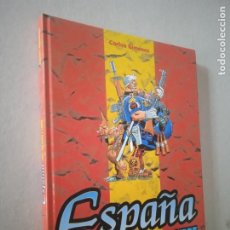 Fumetti: ESPAÑA. UNA, GRANDE Y LIBRE. CARLOS GIMÉNEZ. GLÉNAT. 151 PP. TAPA DURA.