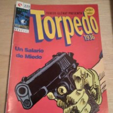 Cómics: TORPEDO 1936 ”UN SALARIO DE MIEDO” BERNET & ABULI
