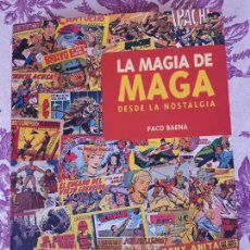Cómics: LA MAGIA DE MAGA - DESDE LA NOSTALGIA - GLÉNAT - 1ª EDICIÓN MAYO 2002. Lote 315869418