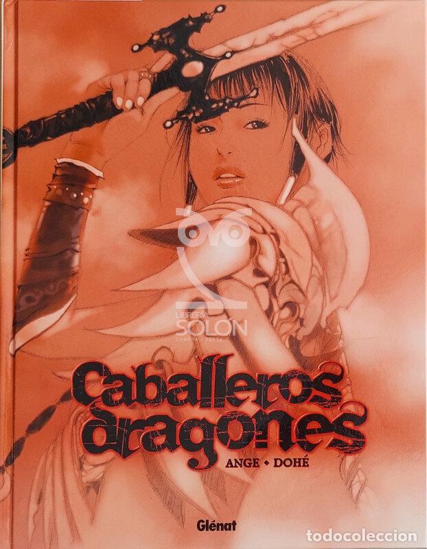 C&oacute;mics: Caballeros dragones - Ange / Doh&eacute; - Foto 1